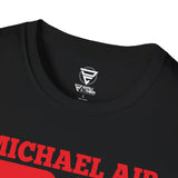 Michael Air Jordan Unisex T-Shirt